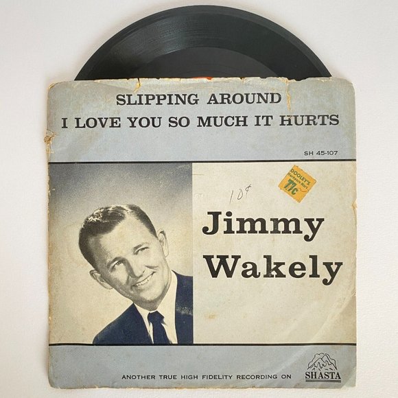 1959 Jimmy Wakely 45 Record Original Picture Sleeve Slipping Around Shasta 107Y - Picture 2 of 7